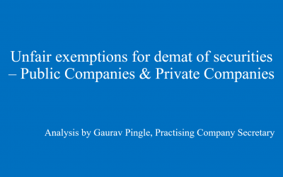 Unfair exemptions for demat of securities